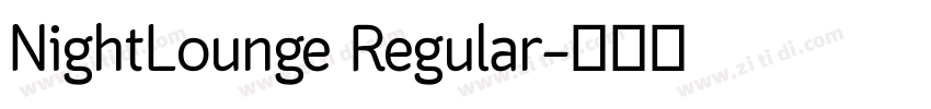 NightLounge Regular字体转换